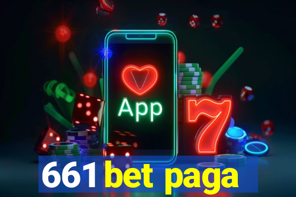 661 bet paga